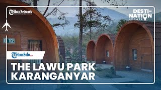 DESTINATION UPDATE: Mengunjungi The Lawu Park di Tawangmangu, Ada Penginapan Mirip Rumah 'Hobbit'