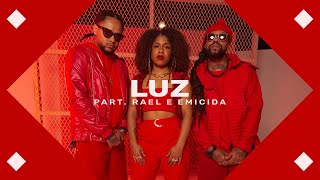 Luz Music Video