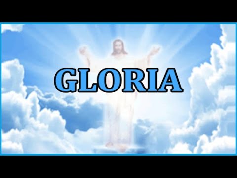 Oración Gloria (Gloria a Dios en el Cielo)