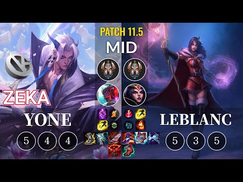 VG Zeka Yone vs LeBlanc Mid - KR Patch 11.5