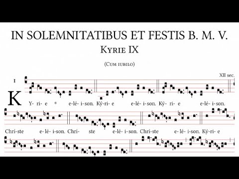 Missa IX - Cum Jubilo - Gregorian Mass 9