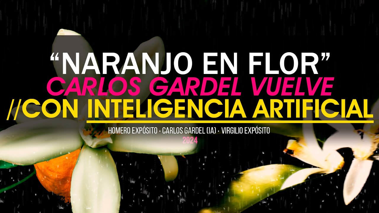 Carlos Gardel - Naranjo en Flor (IA Cover 2024)