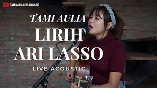 Lirih - Ari Lasso ( Tami Aulia Cover )