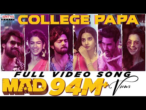 College Papa Full Video Song | MAD | Kalyan Shankar | S. Naga Vamsi | Bheems Ceciroleo