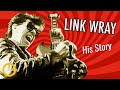 Link Wray: NC Rock Legend