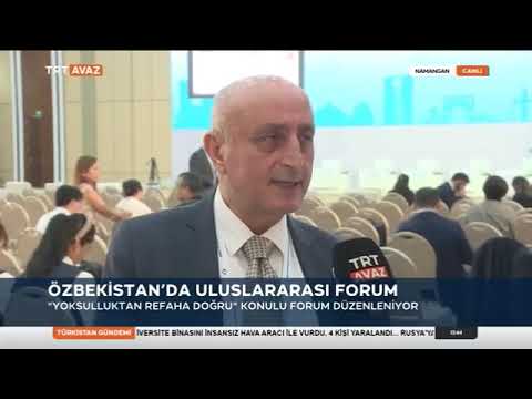 “Özbekistan III. Yoksulluğu Azaltma Forumu” ile ilgili TDBB Genel Sekreterinin TRT’ye yaptığı değerlendirme…