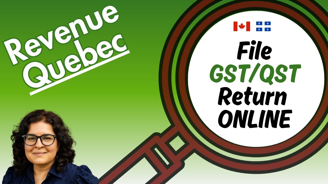 How to File GST-QST Using Revenue Quebec My Account for Business (Clic Sequr)
