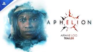 Aphelion - Bande-annonce du journal de bord d'Ariane | PS5