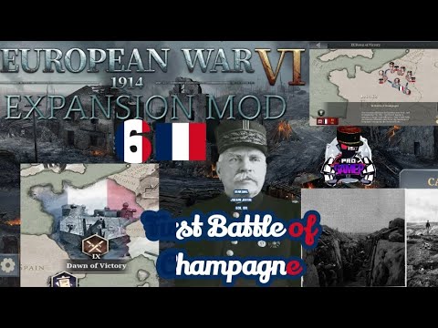 First Battle of Champagne Dawn of Victory (France) Campaign EUROPEAN WAR 6 1914 EXONSION MOOD