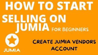 Start selling on the Jumia app Uganda/ How to create Jumia sellers account for beginners