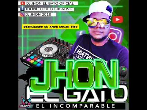 DESPLAZADO DE AMOR DOGAR DISC