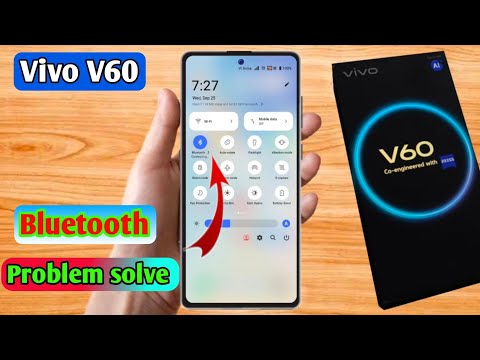 vivo v60 bluetooth problem, vivo v60 bluetooth connect problem 