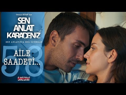 Tahir gibi sevmek! - Sen Anlat Karadeniz 58.Bölüm
