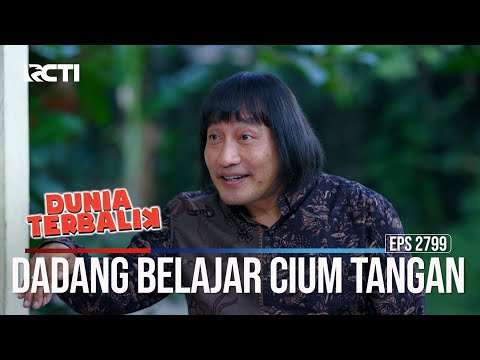 Dadang Belajar Cium Tangan - Dunia Terbalik