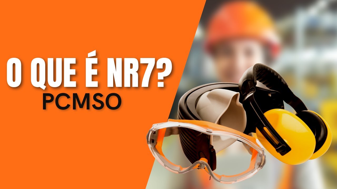 O QUE É NR7? - Você Sabe O que É PCMSO ?