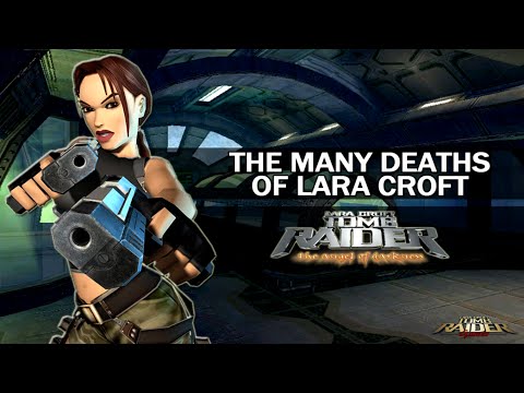 The Many Deaths of Lara Croft - Tomb Raider : The Angel of Darkness (2003)
