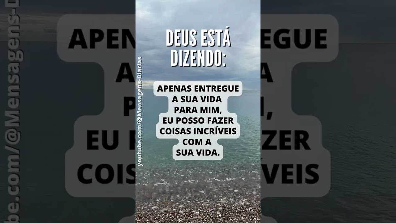 ENTREGUE A SUA VIDA A MIM । #mensagemdedeus #jesus #deus