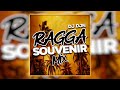 Mix Ragga Souvenir | DJ DJN