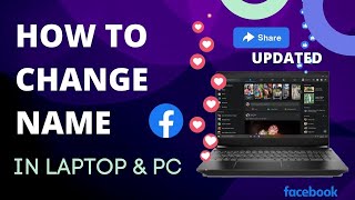 How To Change Facebook Name In PC (2023 Update)