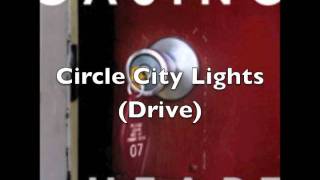 Reaul - Circle City Lights (Drive)