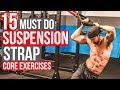 STRENGTH by SUSPENSION | 15 Must-Do Core Exercises for SIX PACK ABS