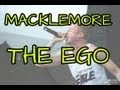 Macklemore - Ego [Lyrics on screen] 