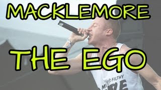 Macklemore - Ego [Lyrics on screen]