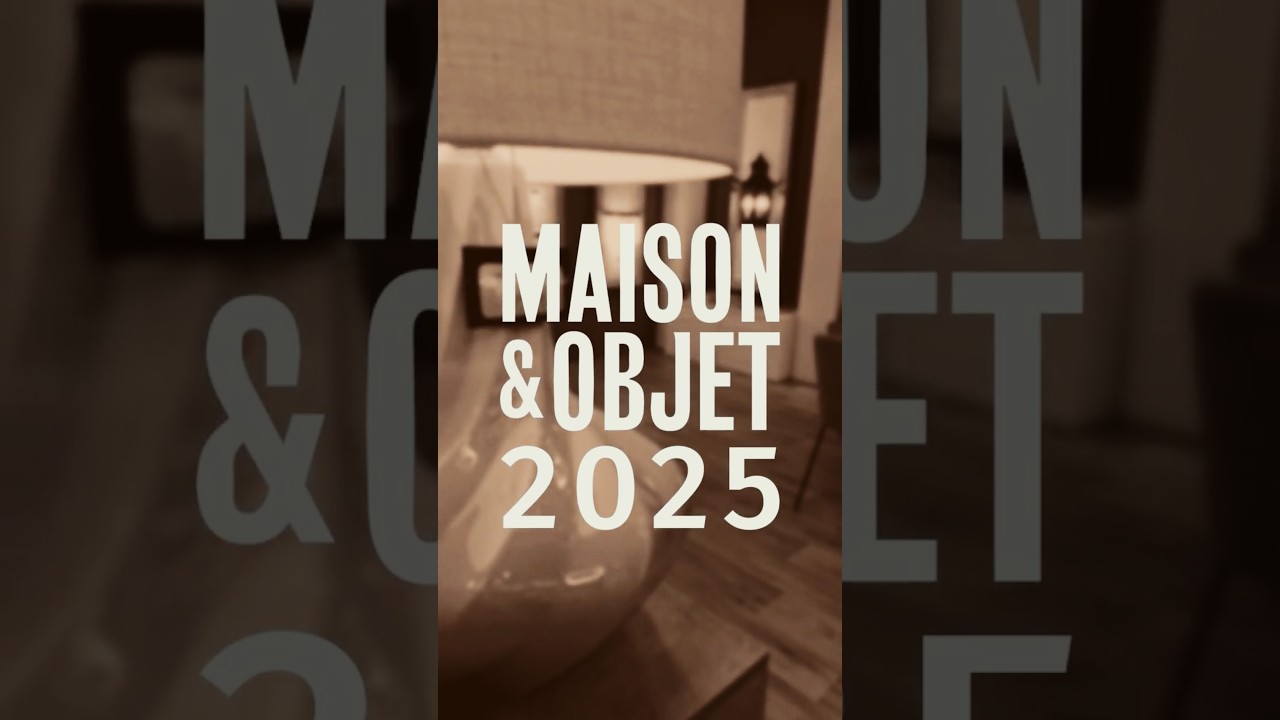 Maison&Objet Stand Tour - 2025