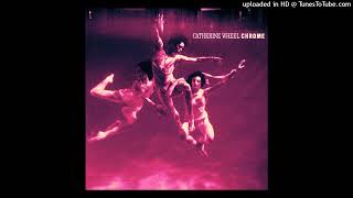 Catherine Wheel - Kill Rhythm (Instrumental)