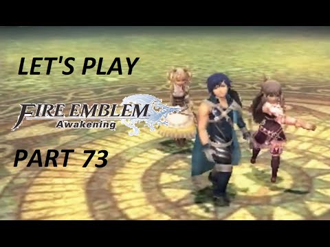 Let's Play Fire Emblem Awakening Part 73: Here Comes the Bride