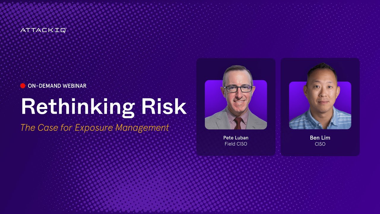 Rethinking Risk: The Case for Exposure Management