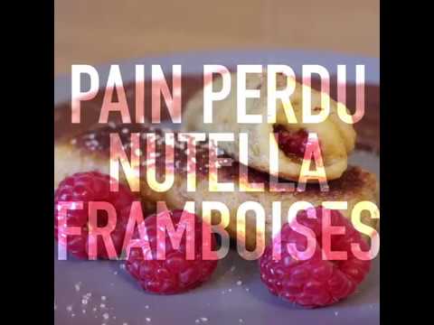 Pain Perdu Au Nutella Et Aux Framboises
