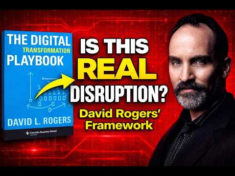 Is Your Business Model Disruptive? (David Rogers Framework)