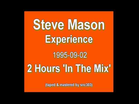 1995-09-02 - Steve Mason Experience (2 hours In The Mix)