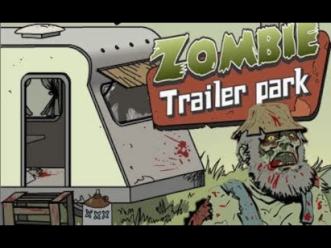 Zombie Trailer park. Modo pobre