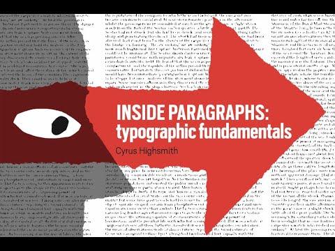 GSMT - INSIDE PARAGRAPHS: typographic fundamentals with Cyrus Highsmith