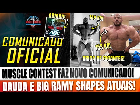 MUSCLE CONTEST FAZ COMUNICADO ENVOLVENDO MUSCLE CONTEST IRONBERG! BIG RAMY PRIMEIRA ATUALIZACAO 2022