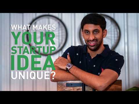 Aakarsh Naidu - The Startupreneur: What Makes Your Startup Idea Unique ?