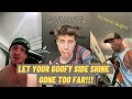 LET YOUR GOOFY SIDE SHINE GONE TOO FAR!!! l Best FUNNY DUET Tiktok Compilation l Tiktok Trending