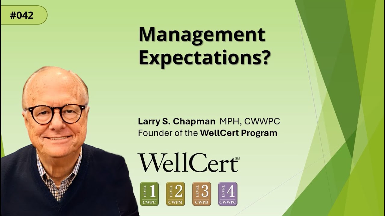 #042 Management's Expectation for Wellness
