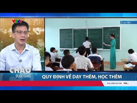 Quy định về dạy thêm, học thêm