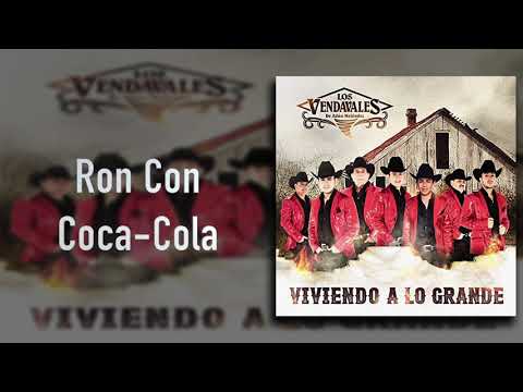 Los Vendavales De Adán Meléndez - Ron Con Coca Cola - Viviendo A Lo Grande