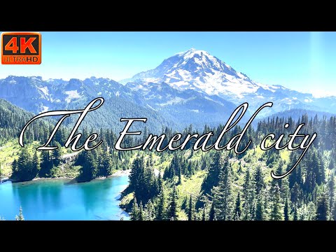 The Emerald City: Seattle, Washington