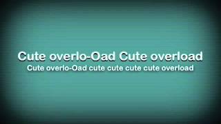 Cute Overload by Parry Gripp Lyrics Cute Overload by Parry Gripp Lyrics