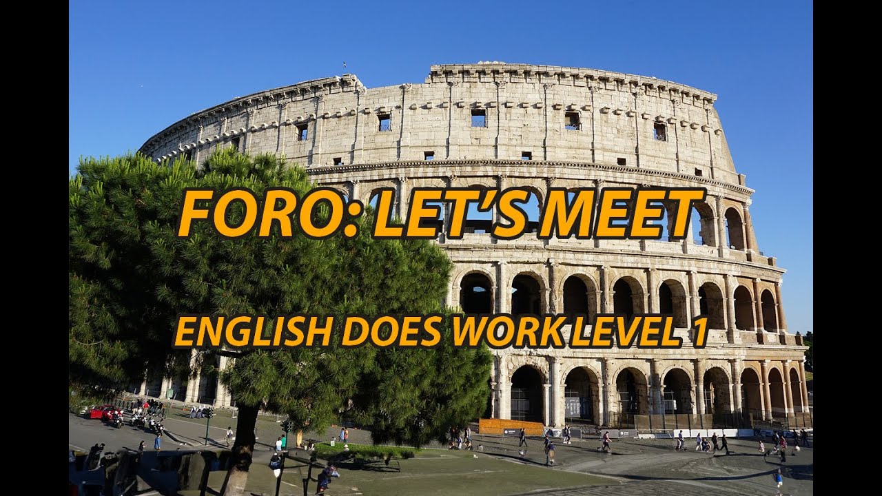 Foro Let's meet - English does work Level 1