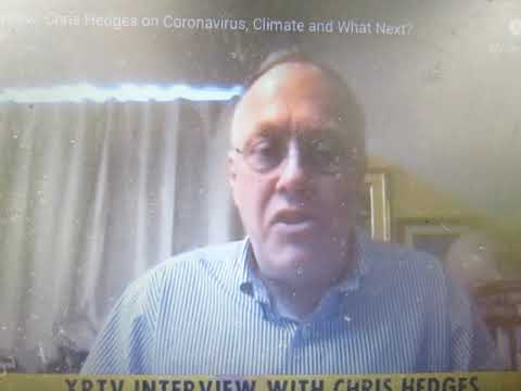 Chris Hedges on Coronapanic: "I'm Very Worried Where the United States Is Potentially Headed"
