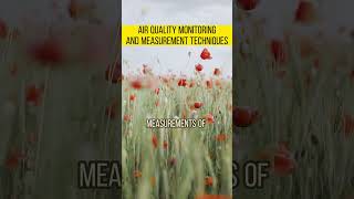 Air quality monitoring and measurement techniques #shorts #farmlife #memes #chatgpt #reels #plants