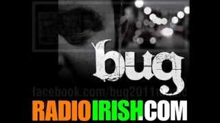 RONAN BURKE 'BUG' new song SAVE ME on RADIO IRISH