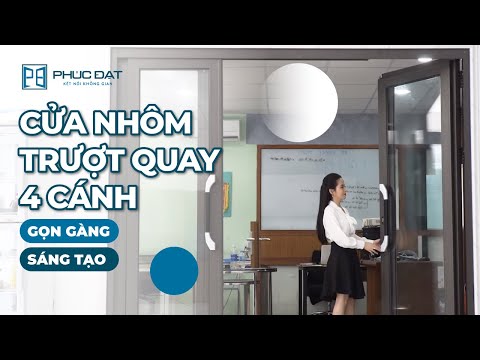 Cửa Trượt Quay 4 Cánh