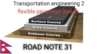 flexible pavement design// road note 31method// transportation engineering  2